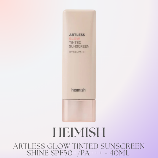 HEIMISH - Artless Glow Tinted Sunscreen Shine SPF50+/PA+++